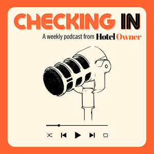 Checking In by Hotel Owner | Podcast on Spotify