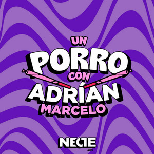 Un Porro con Adrián Marcelo podcast cover