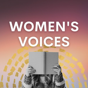 Women's Voices | Podcast on Spotify