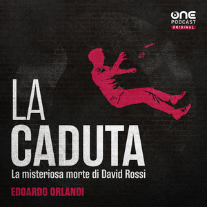 La caduta - La misteriosa morte di David Rossi podcast cover