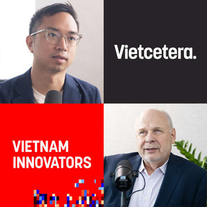 S3#7 Horst Geicke, CEO Deutsches Haus: Announcing the Vietnam Innovators Fund