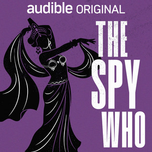 The Spy Who podcast cover