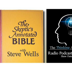 The Skeptic's Annotated Bible (with Steve Wells