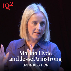 Marina Hyde and Jesse Armstrong, Live in Brighton