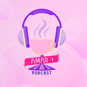 AMAR MAS PODCAST podcast artwork