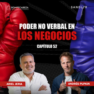 EP. 52 El poder no verbal en los negocios