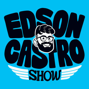 Edson Castro Show podcast artwork