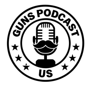 Guns Podcast US