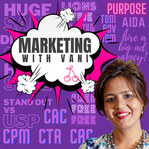 Marketing with Vani | Podcast on Spotify