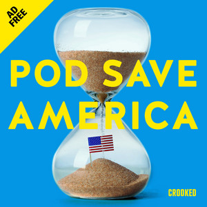 Pod Save America Ad-free
