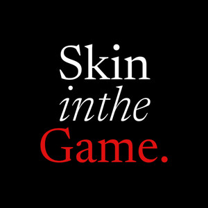 Skin in the Game podcast cover