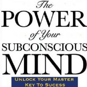 Unlock Subconscious Mind The Power Of Your Subconscious Mind | Brian