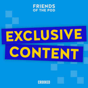 Friends of the Pod (Exclusive Content) (🔓)