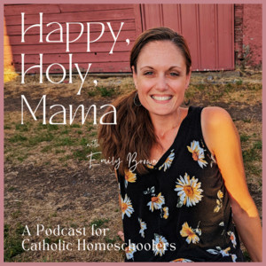 Happy, Holy Mama | Podcast on Spotify
