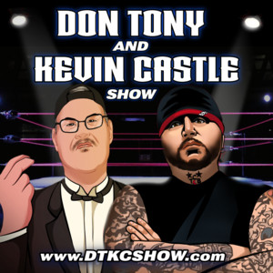 DON TONY AND KEVIN CASTLE SHOW | Podcast on Spotify