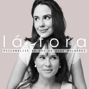 Lá Fora podcast artwork