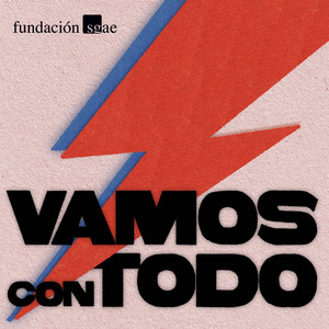 Vamos con todo | Podcast on Spotify