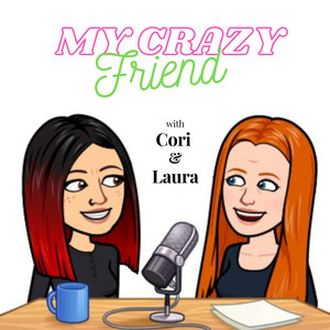 My Crazy Friend | Podcast on Spotify