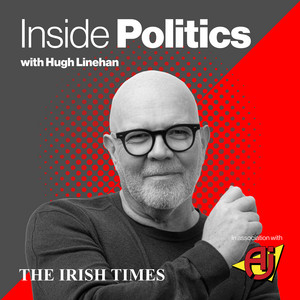 Inside Politics with Hugh Linehan podcast cover