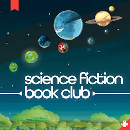 Science Fiction Book Club: Project Hail Mary