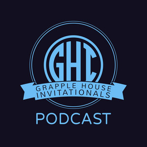 Grapple House Invitationals Podcast