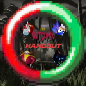 The Outcome Hangout!