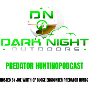 The Dark Night Outdoors Predator Hunting Podcast
