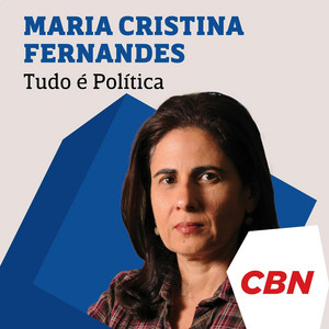 Maria Cristina Fernandes - Tudo é Política podcast cover