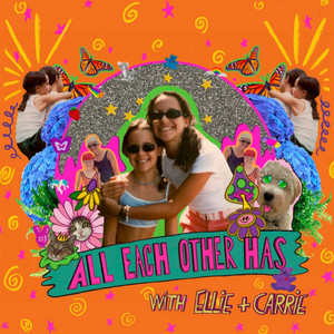 All Each Other Has | Podcast on Spotify