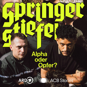 Springerstiefel – Alpha oder Opfer? podcast cover