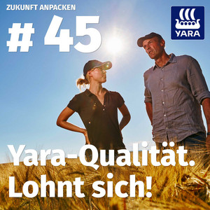45: Yara-Qualitt  lohnt sich! - Zukunft anpacken I Der Yara-Podcast fr  die Landwirtschaft | Podcast on Spotify