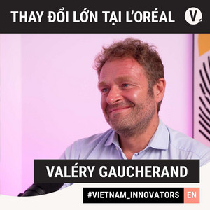 #32 Valéry Gaucherand, CEO at L'Oréal Vietnam