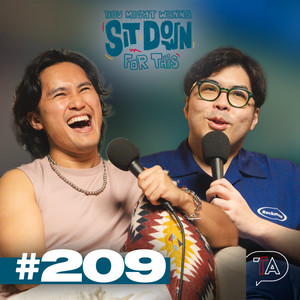 You Might Wanna Sit Down For This | Podcast on Spotify