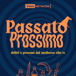 Passato Prossimo podcast cover