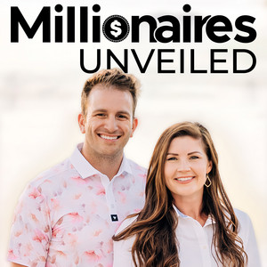 Millionaires Unveiled