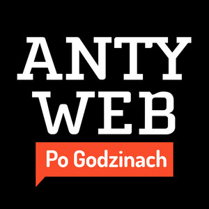 Antyweb Po Godzinach podcast cover