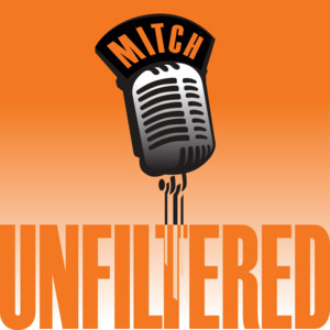Mitch Unfiltered | Podcast on Spotify