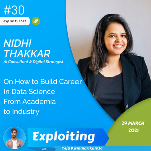 Nidhi Thakkar: On How to Build Career In Data Science From Academia to Industry