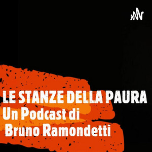 LE STANZE DELLA PAURA | Podcast on Spotify