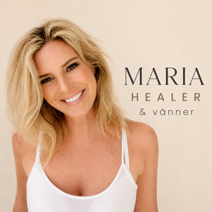 Maria Healer & vänner podcast cover