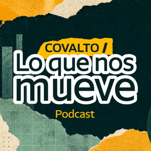 Lo que nos mueve podcast cover