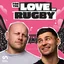 For The Love Of Rugby | Podcast on Spotify