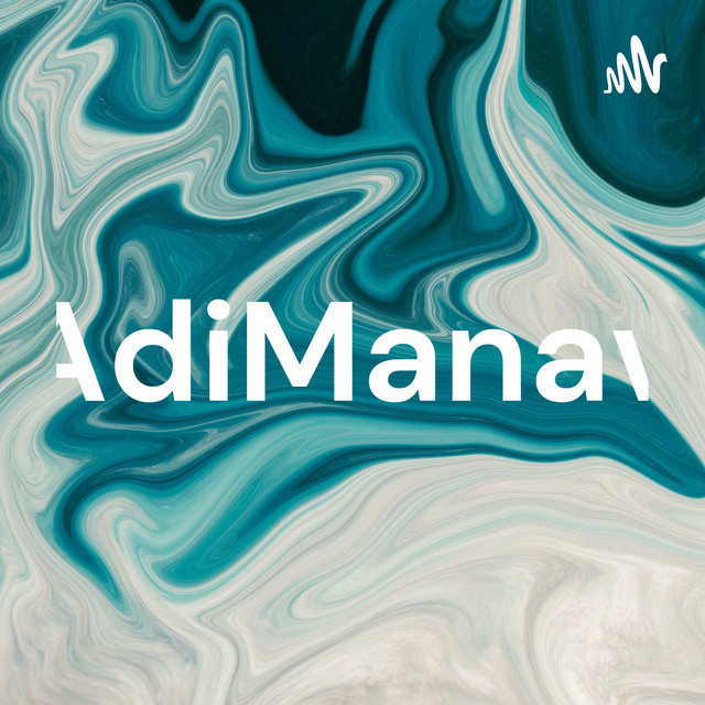 AdiManav | Podcast on Spotify