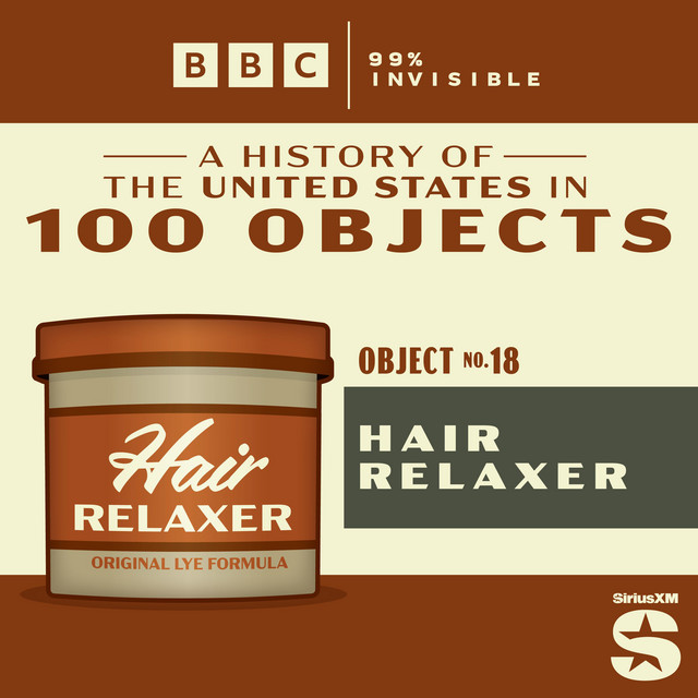 100 Objects #18: Hair Relaxer
