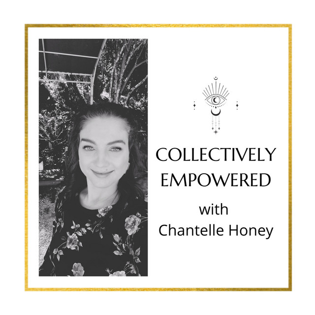 Collectively Empowered | Podcast on Spotify