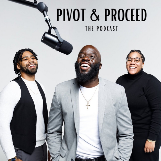 Pivot & Proceed | Podcast on Spotify