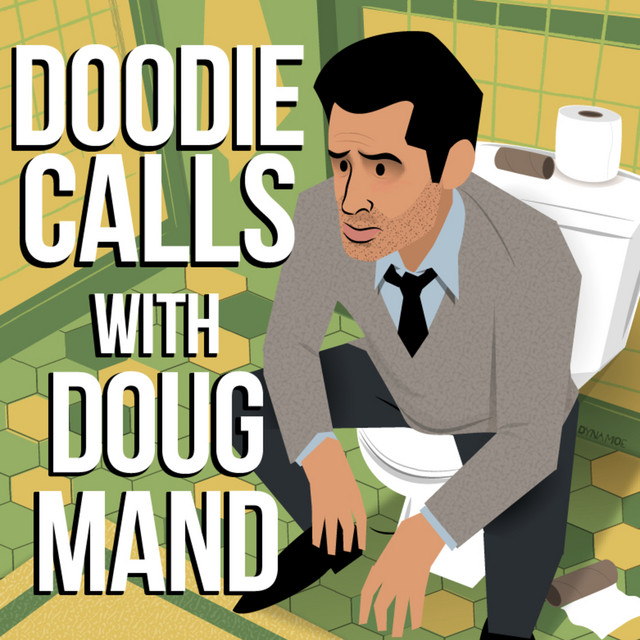 Doodie Calls with Doug Mand | Podcast on Spotify