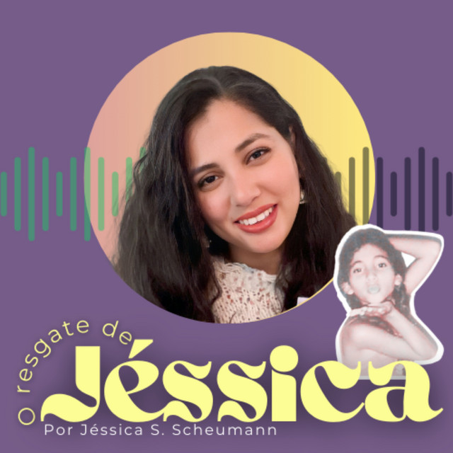O Resgate de Jéssica | Podcast on Spotify
