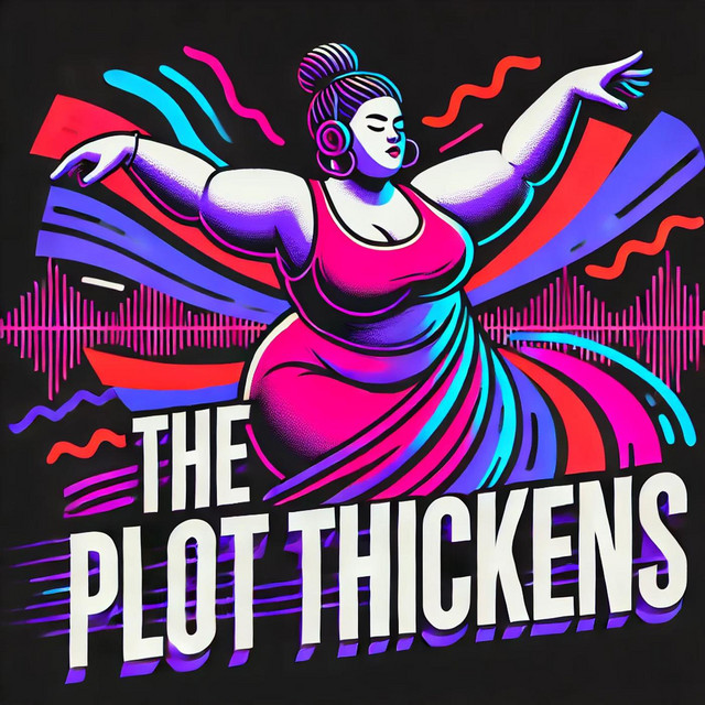 The Plot Thickens | Podcast on Spotify