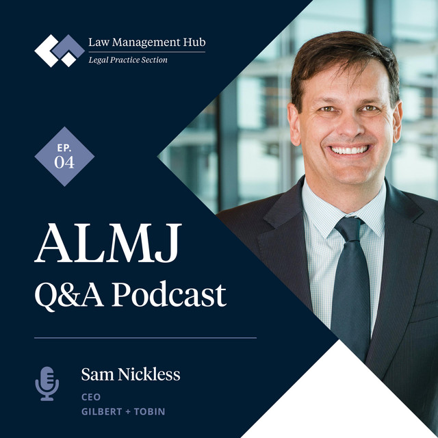 Episode 04: Sam Nickless of Gilbert + Tobin - ALMJ - Q&A | Podcast on ...